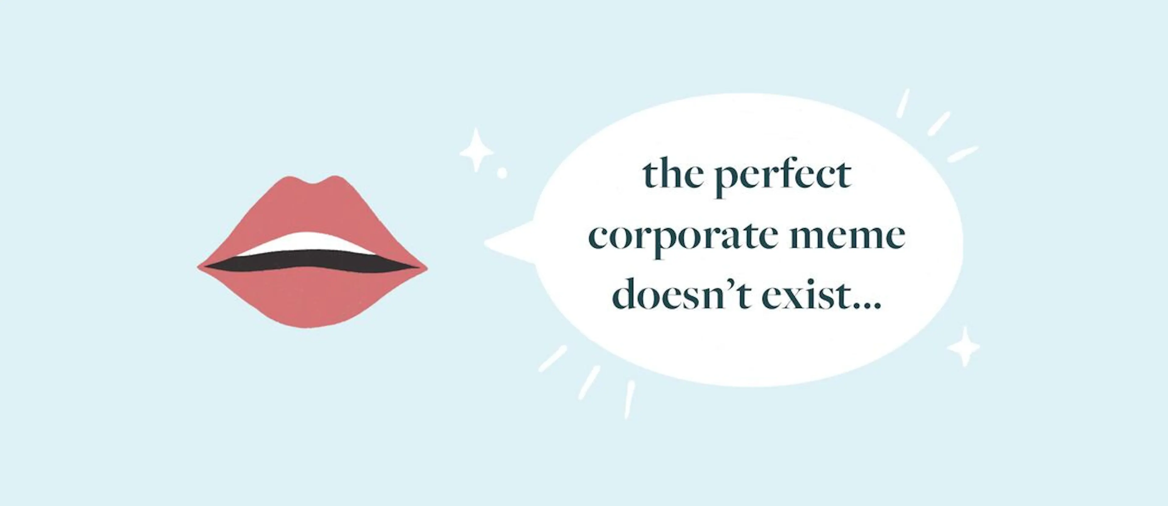 We Meme Business: How to Leverage Memes in Your Content Strategy