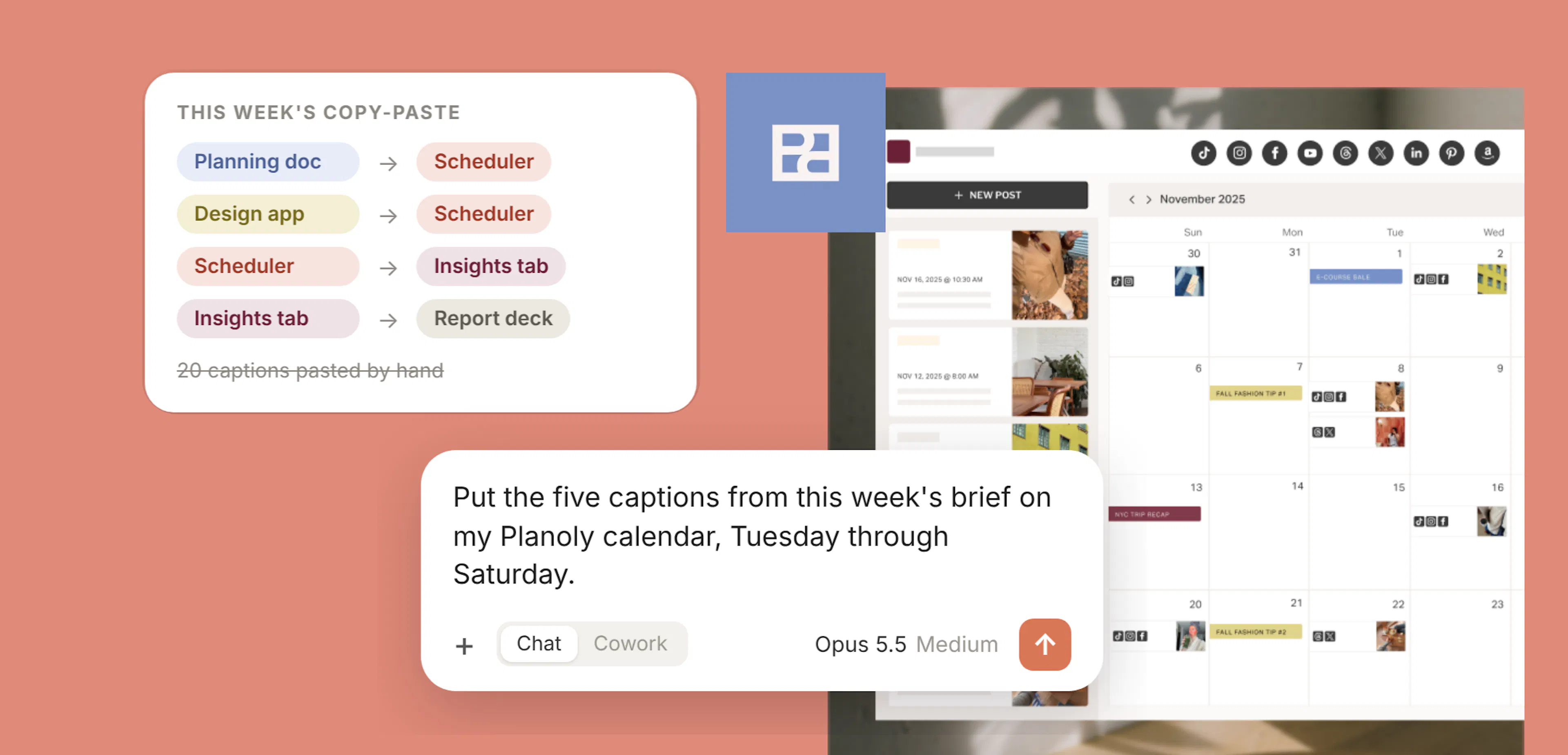 A card listing this week's copy-paste steps between a planning doc, design app, scheduler and report deck, next to a Claude prompt to put five captions on a Planoly calendar, on a coral background.