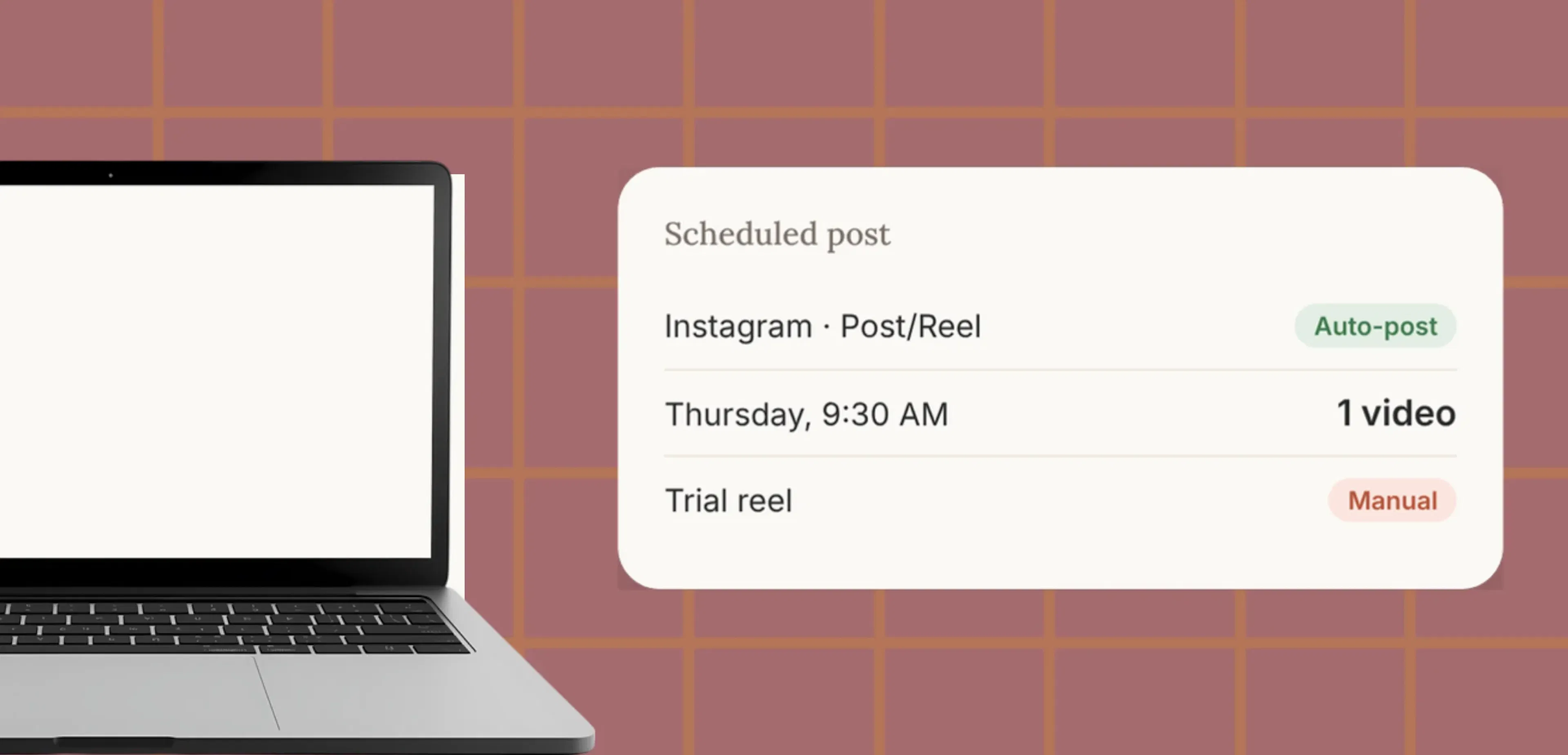 A laptop beside a scheduled Instagram reel card set to auto-post on Thursday at 9:30 AM with the trial reel set to Manual.