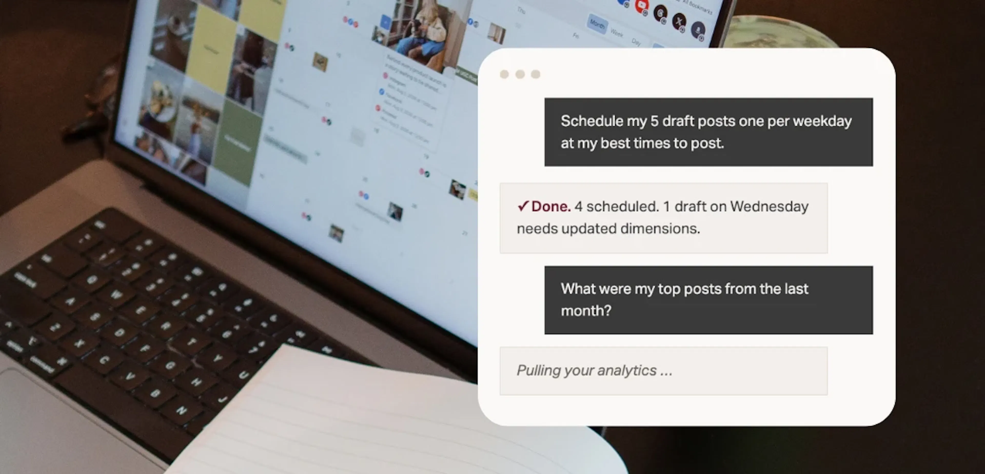 A laptop showing the Planoly content calendar, with a chat window over it: a request to schedule five draft posts one per weekday at the best times, a reply that four were scheduled, and a request for top posts from the last month.