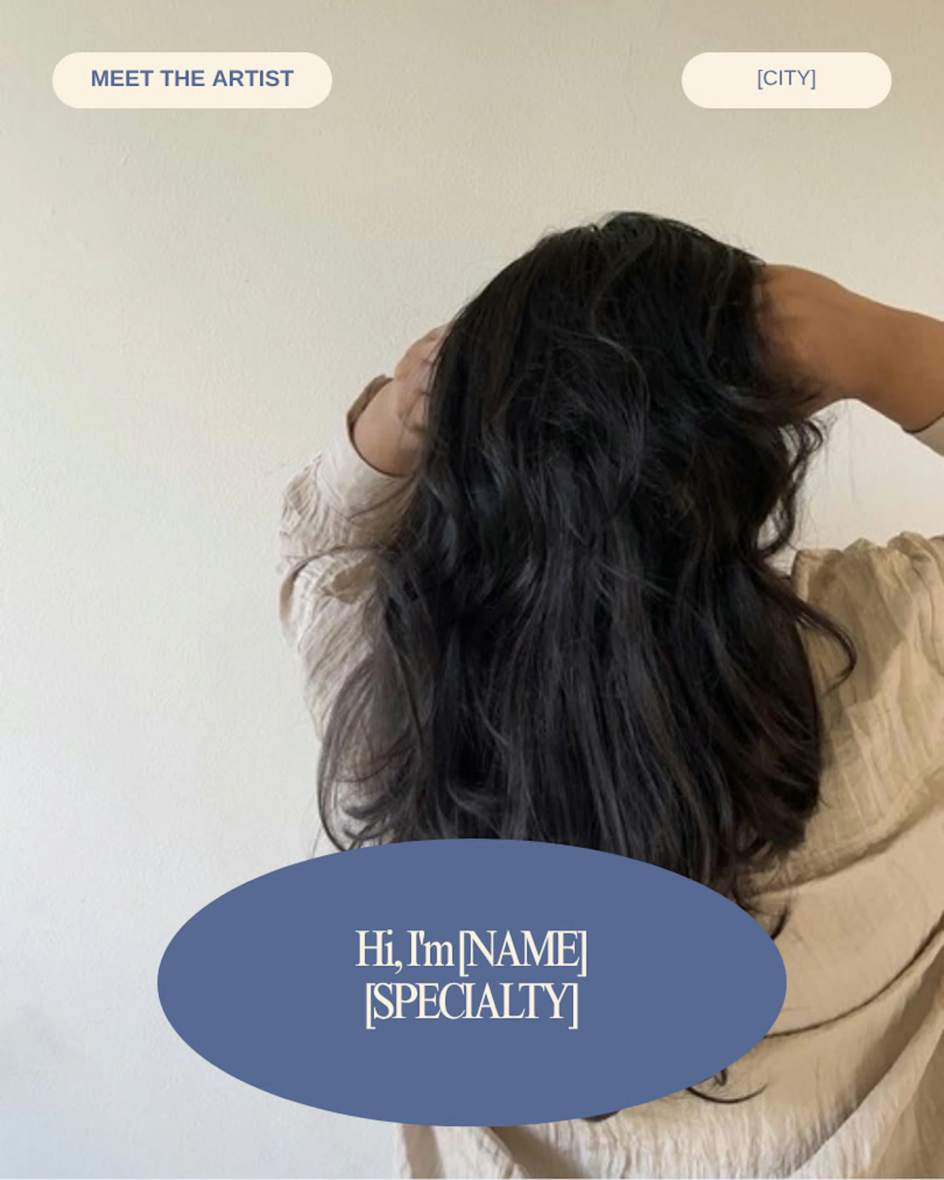 A "Meet the artist" post: a person with long dark hair seen from behind, with "Hi, I’m [name], [specialty]" in a blue oval and the city in a tag.