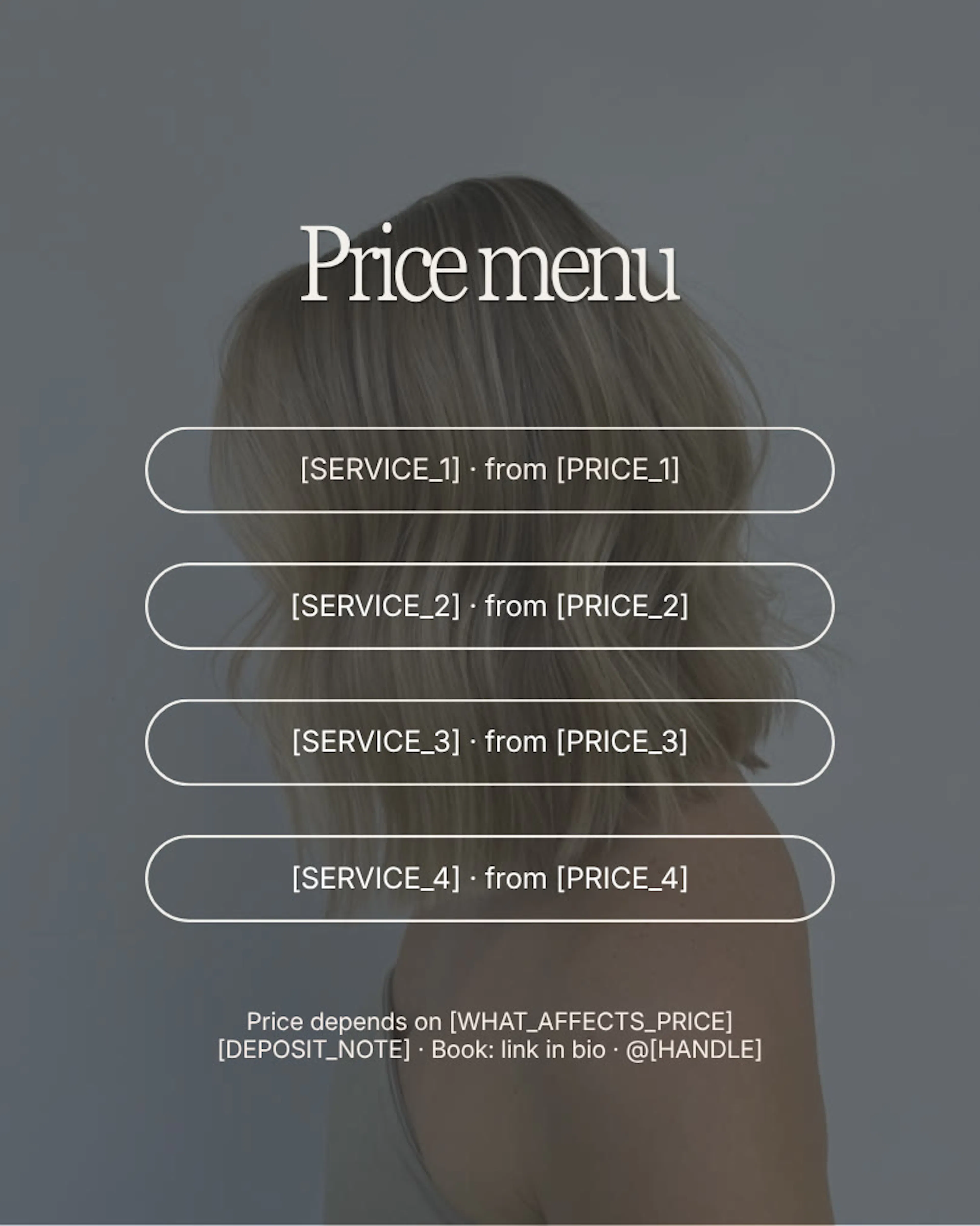 A "Price menu" post over a dimmed photo of dark wavy hair, listing four services with a "from" price each and a note on what affects the price.