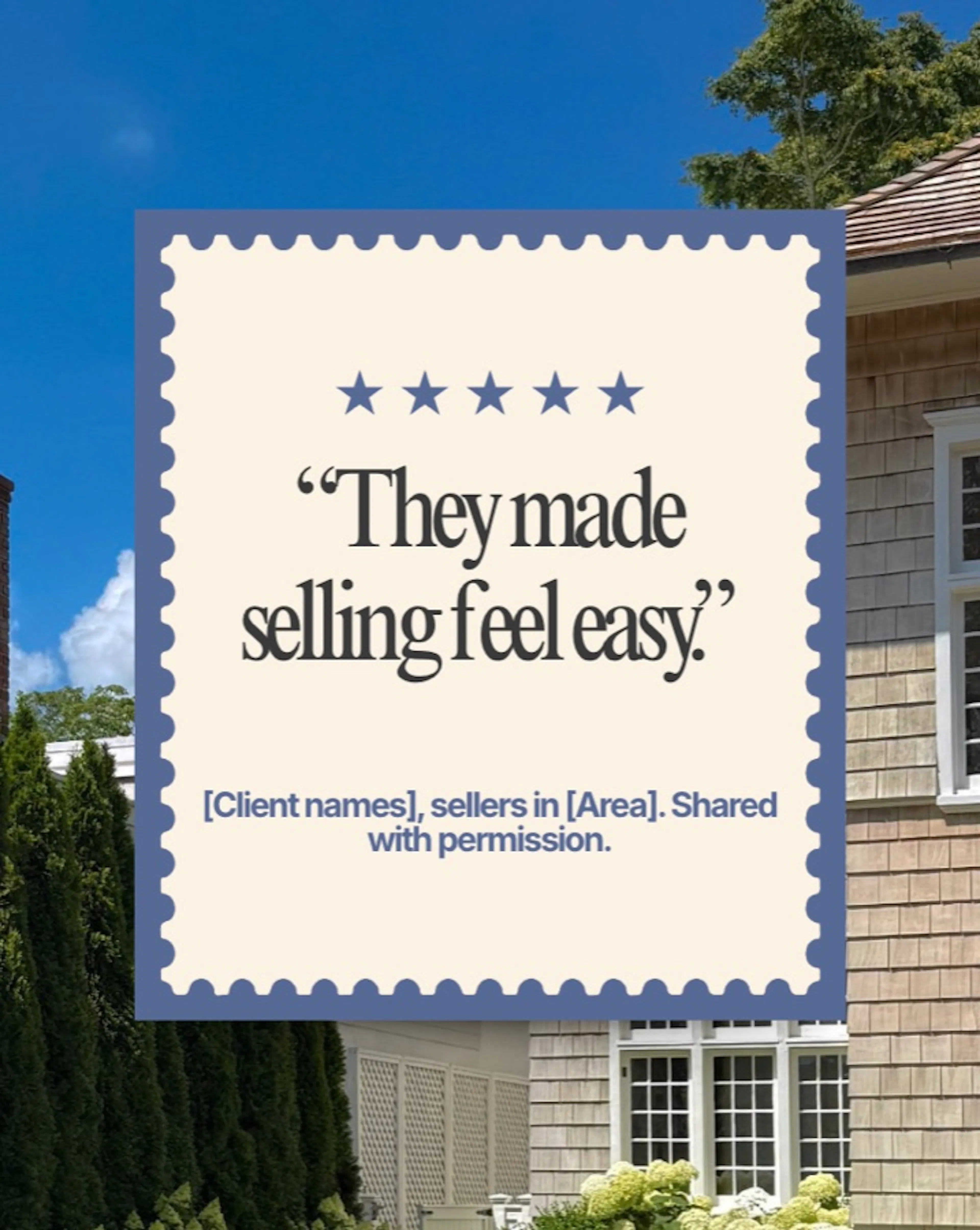 A stamp-edged card with five stars and the quote "They made selling feel easy," over a shingled home.